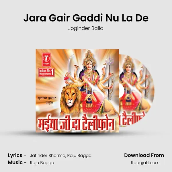 Jara Gair Gaddi Nu La De mp3 song