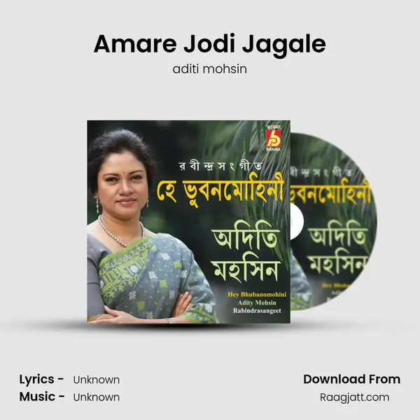 Amare Jodi Jagale - aditi mohsin album cover 