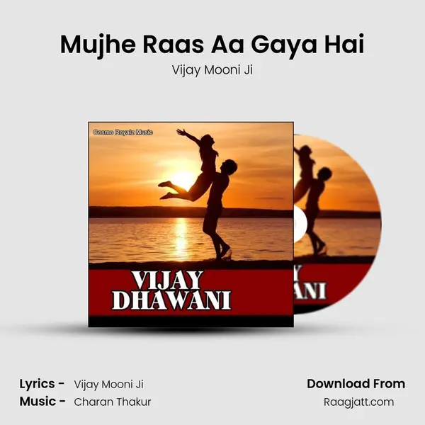 Mujhe Raas Aa Gaya Hai - Vijay Mooni Ji album cover 