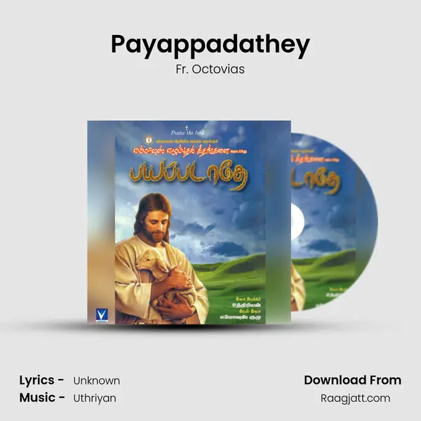 Payappadathey - Fr. Octovias album cover 