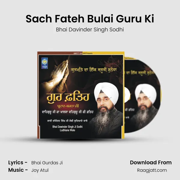 Sach Fateh Bulai Guru Ki - Bhai Davinder Singh Sodhi album cover 