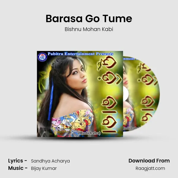 Barasa Go Tume mp3 song