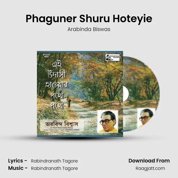 Phaguner Shuru Hoteyie mp3 song