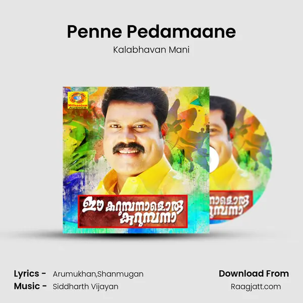 Penne Pedamaane - Kalabhavan Mani album cover 