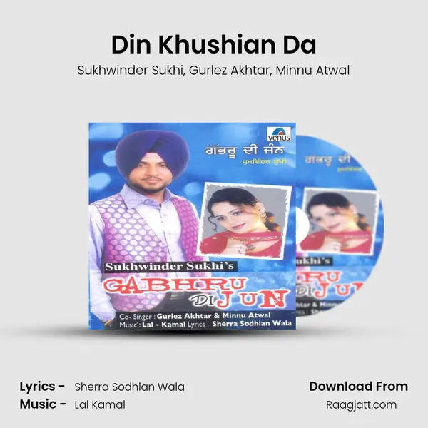 Din Khushian Da mp3 song