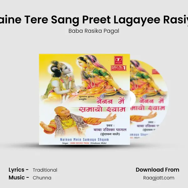 Maine Tere Sang Preet Lagayee Rasiya mp3 song