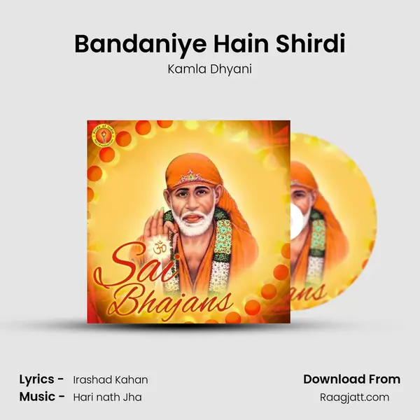 Bandaniye Hain Shirdi mp3 song