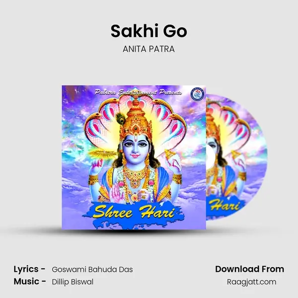 Sakhi Go mp3 song