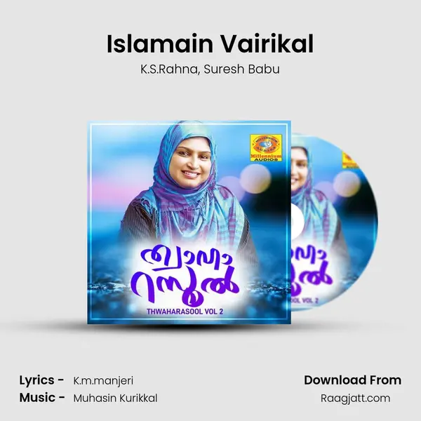 Islamain Vairikal mp3 song