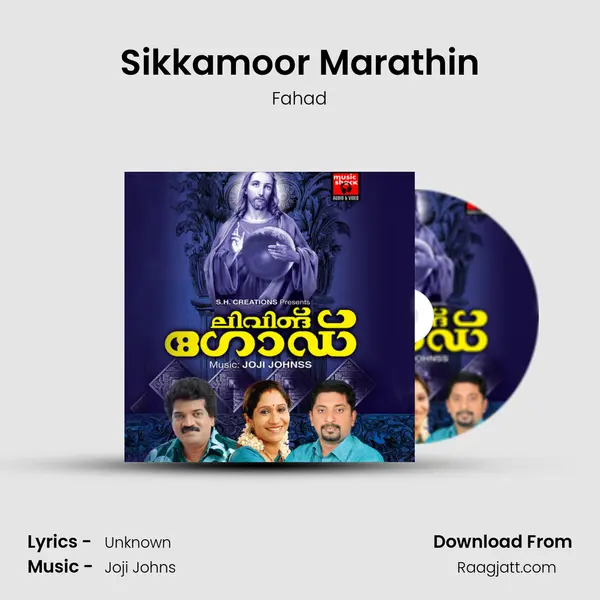 Sikkamoor Marathin mp3 song