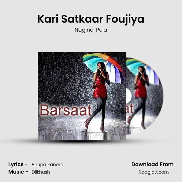 Kari Satkaar Foujiya mp3 song