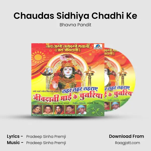 Chaudas Sidhiya Chadhi Ke mp3 song