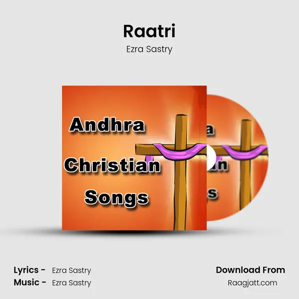 Raatri - Ezra Sastry album cover 