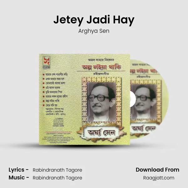 Jetey Jadi Hay - Arghya Sen mp3 song