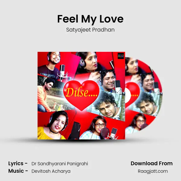 Feel My Love - Satyajeet Pradhan album cover 