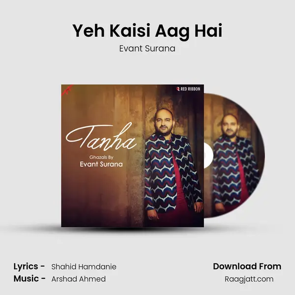 Yeh Kaisi Aag Hai - Evant Surana album cover 