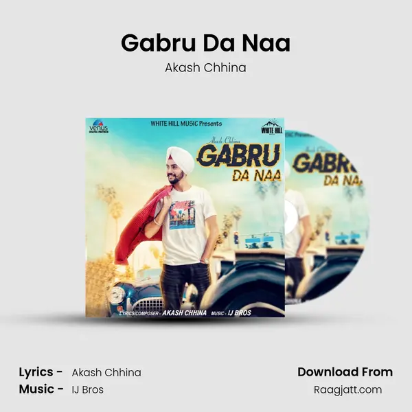 Gabru Da Naa - Akash Chhina album cover 