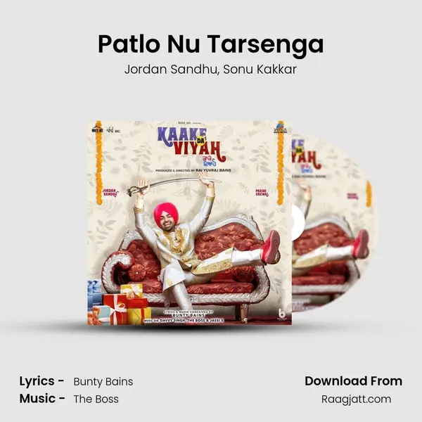 Patlo Nu Tarsenga - Jordan Sandhu album cover 