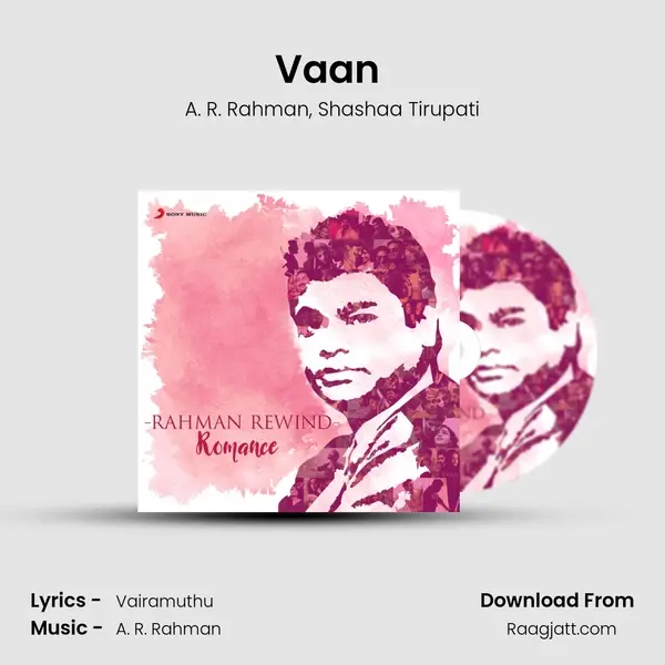 Vaan (From Kaatru Veliyidai) mp3 song