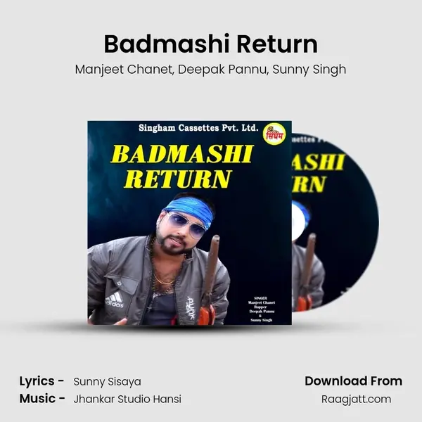 Badmashi Return mp3 song