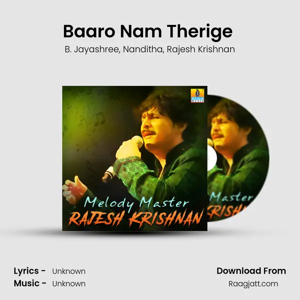 Baaro Nam Therige (From Mathad Mathadu Mallige) mp3 song