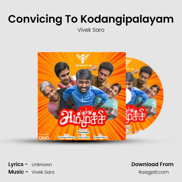 Convicing To Kodangipalayam mp3 song