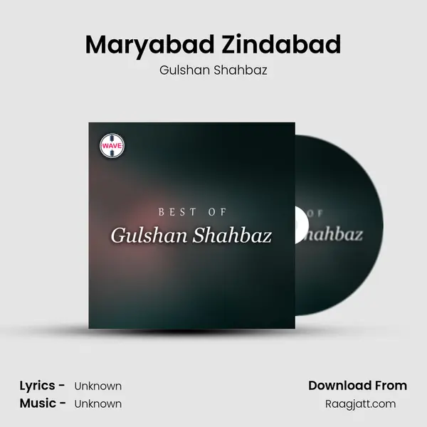 Maryabad Zindabad - Gulshan Shahbaz album cover 