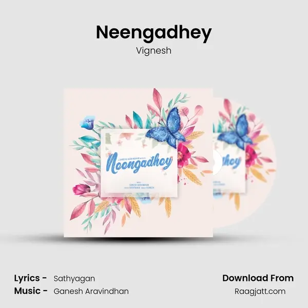 Neengadhey mp3 song