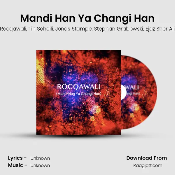 Mandi Han Ya Changi Han - Rocqawali album cover 