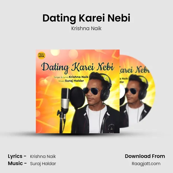 Dating Karei Nebi - Krishna Naik album cover 