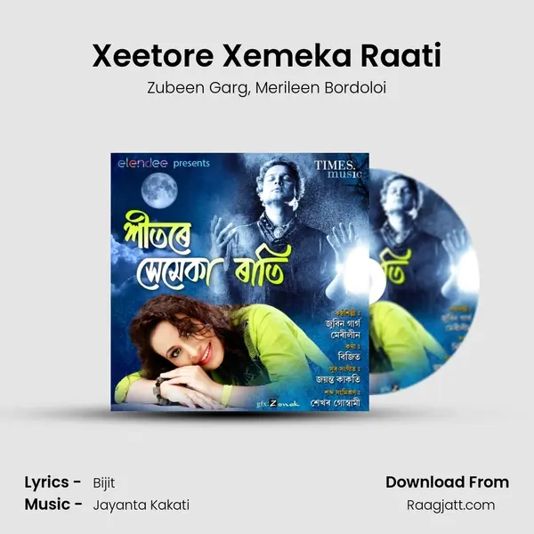 Xeetore Xemeka Raati mp3 song