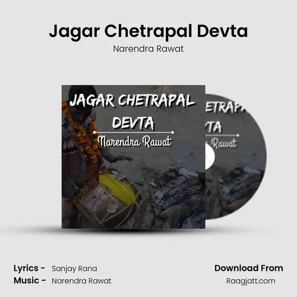 Jagar Chetrapal Devta - Narendra Rawat album cover 