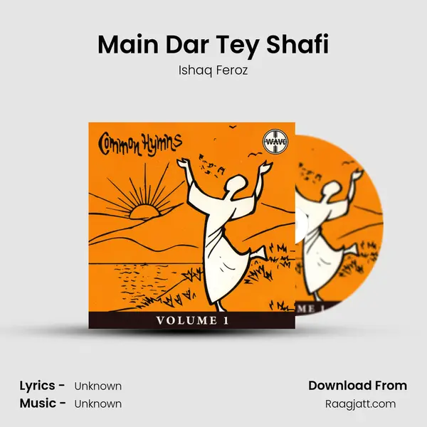 Main Dar Tey Shafi - Ishaq Feroz album cover 