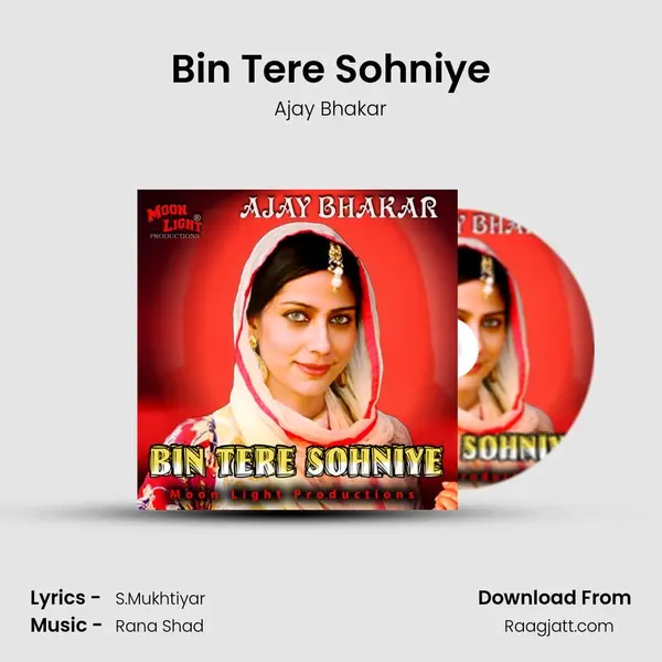 Bin Tere Sohniye - Ajay Bhakar album cover 