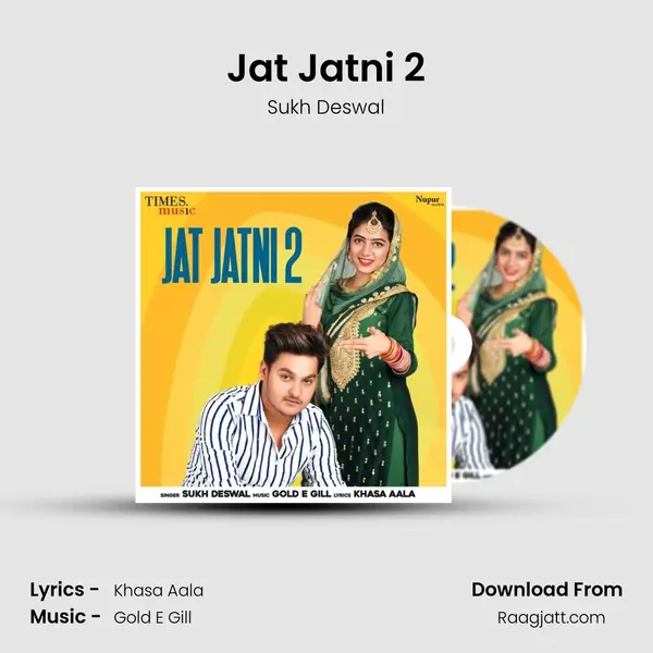 Jat Jatni 2 - Sukh Deswal album cover 