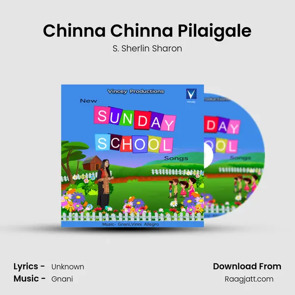 Chinna Chinna Pilaigale - S. Sherlin Sharon album cover 