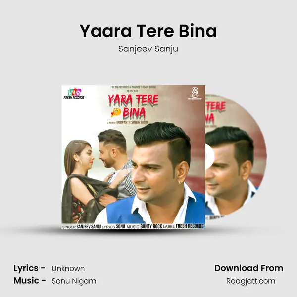 Yaara Tere Bina mp3 song