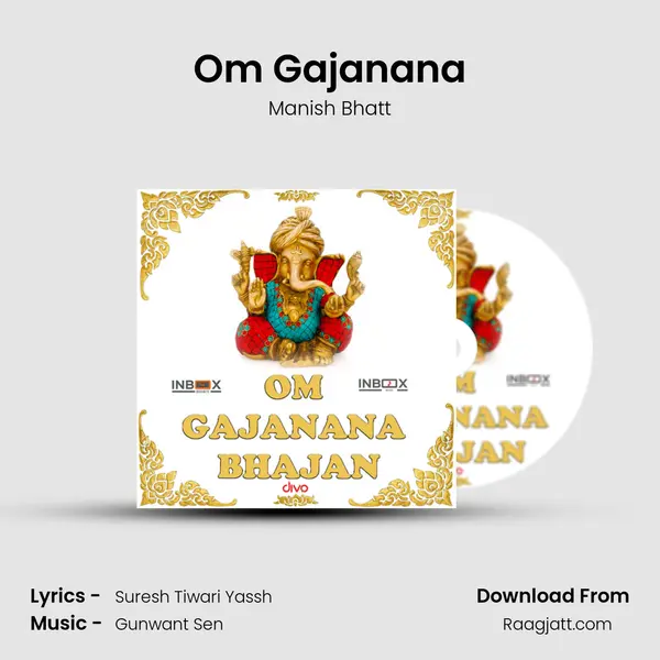 Om Gajanana - Manish Bhatt album cover 