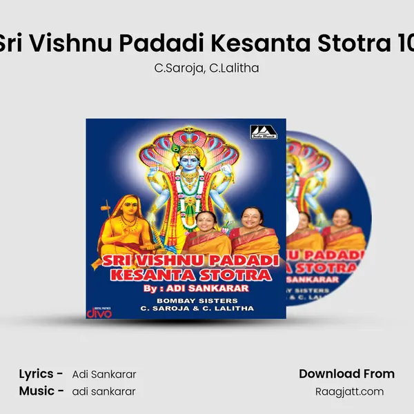 Sri Vishnu Padadi Kesanta Stotra 10 - C.Saroja album cover 