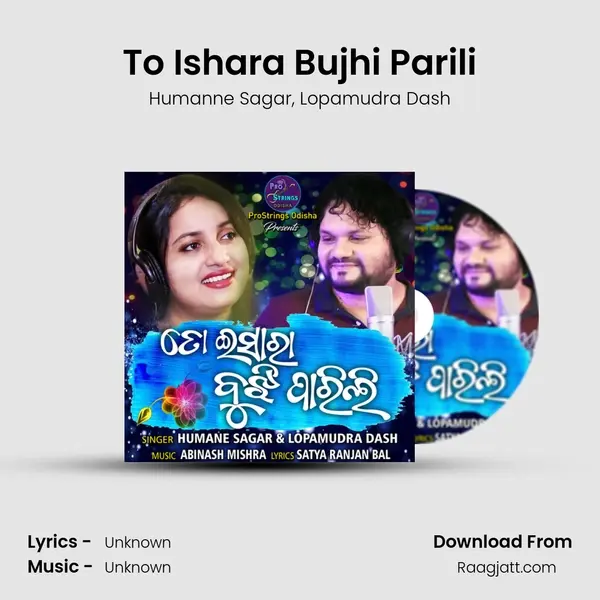 To Ishara Bujhi Parili mp3 song