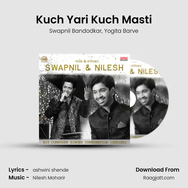 Kuch Yari Kuch Masti - Swapnil Bandodkar album cover 