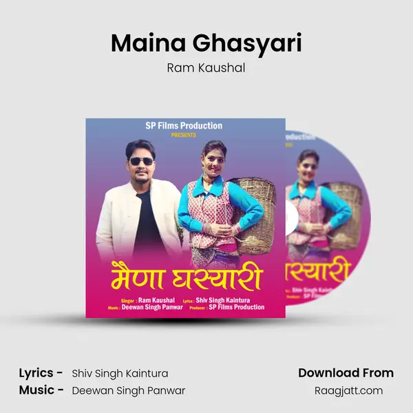 Maina Ghasyari mp3 song