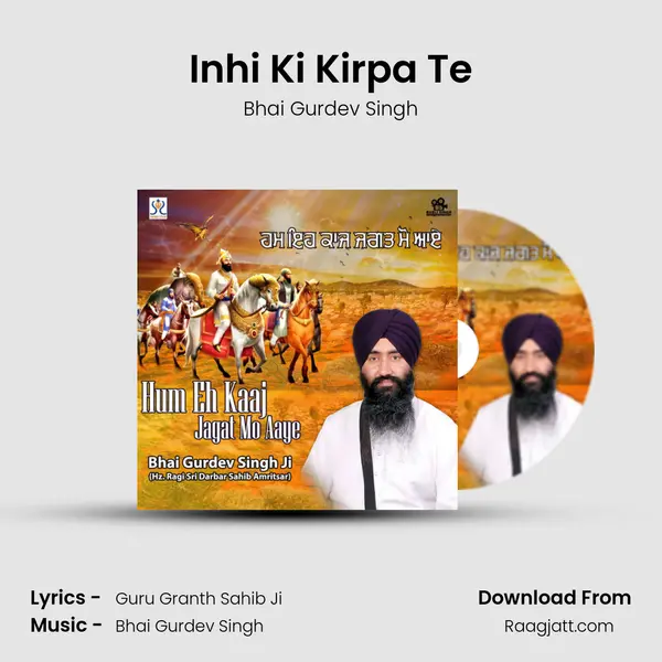 Inhi Ki Kirpa Te - Bhai Gurdev Singh album cover 