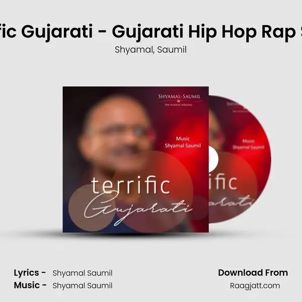 Terrific Gujarati - Gujarati Hip Hop Rap Song - Shyamal album cover 