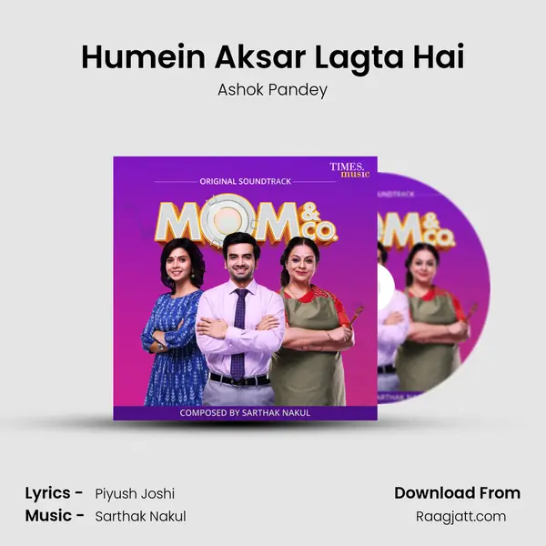 Humein Aksar Lagta Hai mp3 song