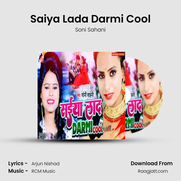 Saiya Lada Darmi Cool mp3 song