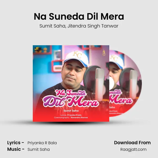 Na Suneda Dil Mera - Sumit Saha album cover 