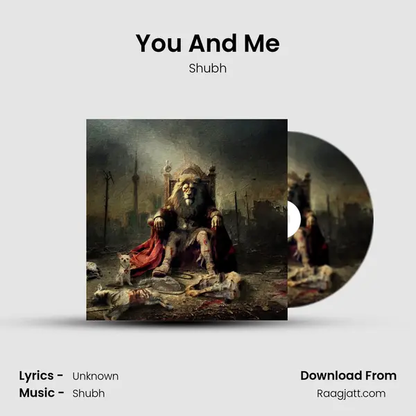 You And Me mp3 song