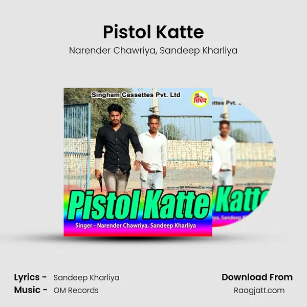 Pistol Katte mp3 song