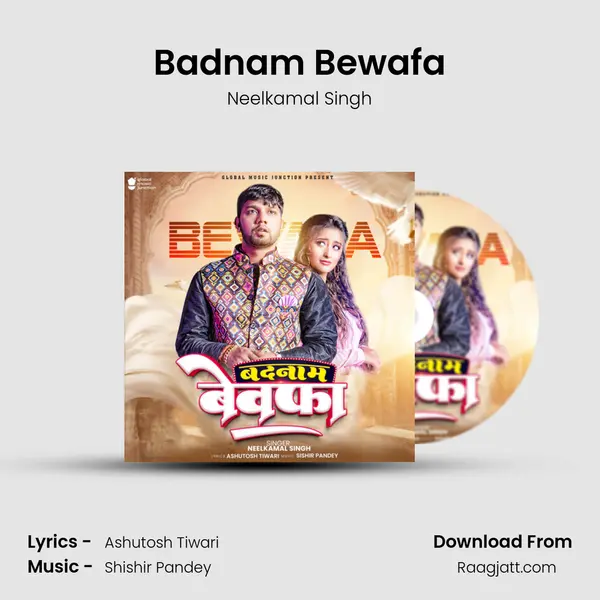 Badnam Bewafa - Neelkamal Singh album cover 